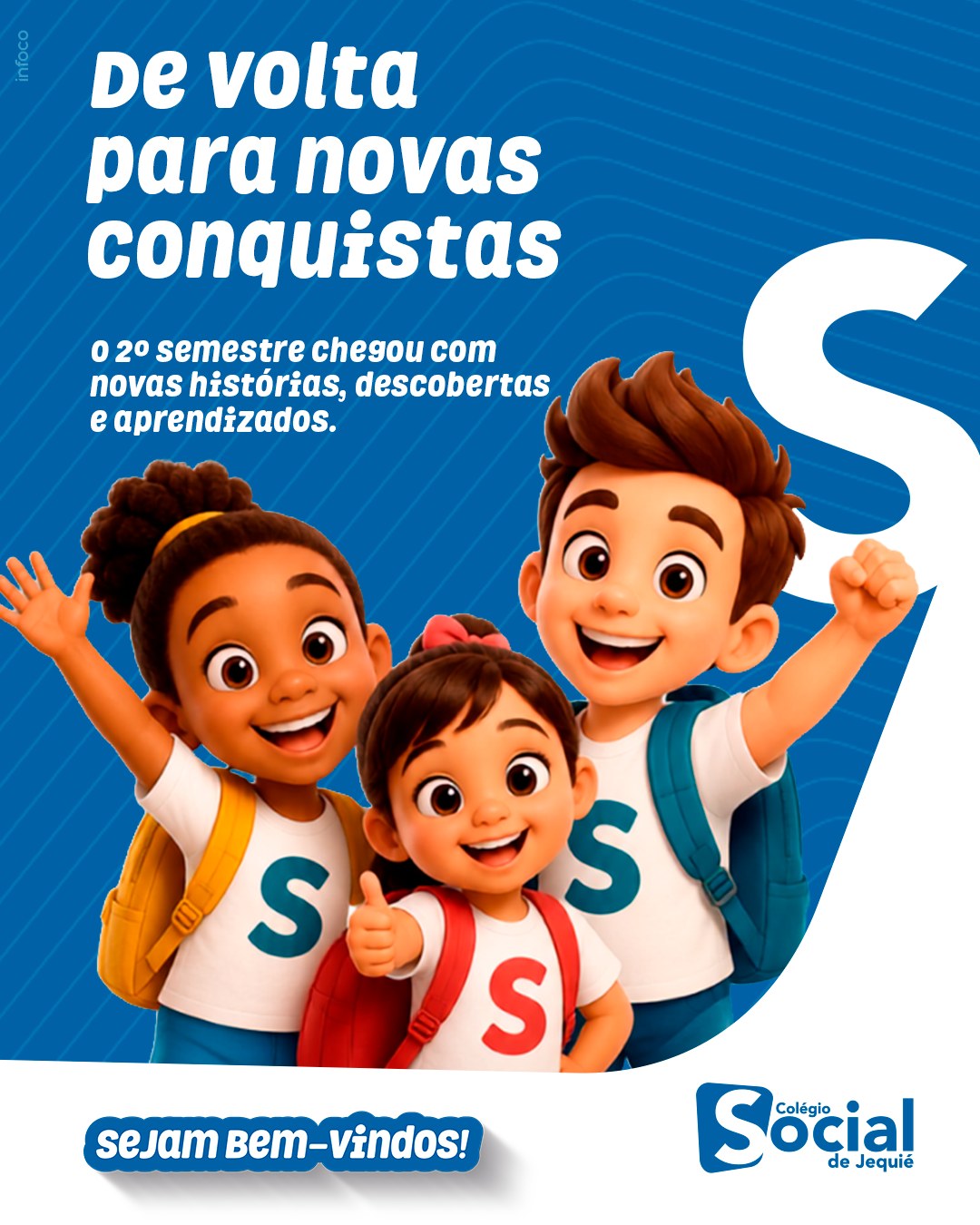 Boas-vindas do Colégio Social para o segundo semestre